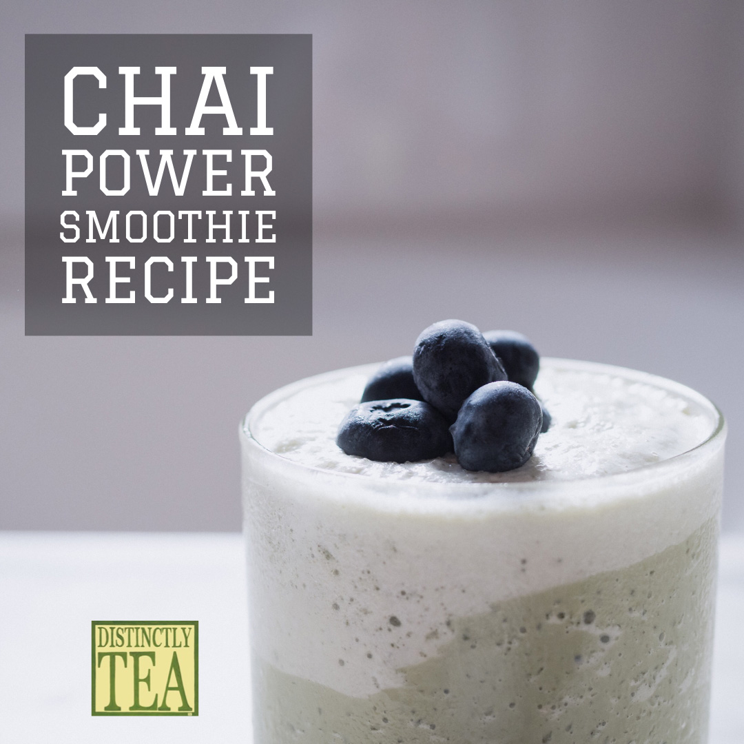 chai power smoothie recipe from distinctly tea