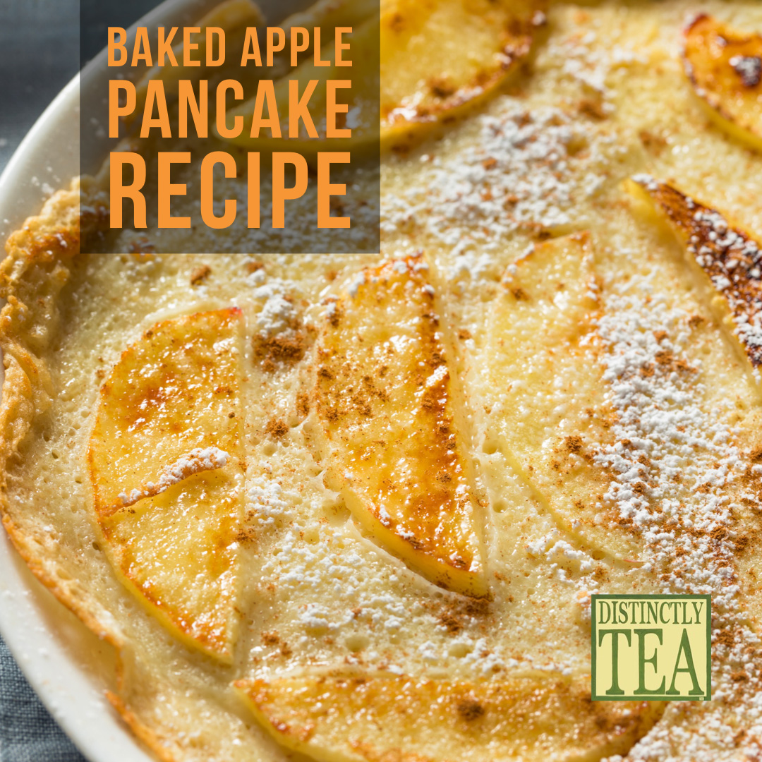 baked apple pancake recipe from distinctly tea inc