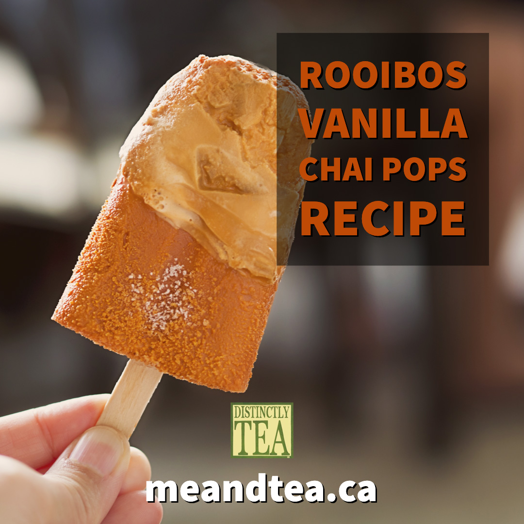 Rooibos Vanilla Chai Pops recipe from distinctly tea