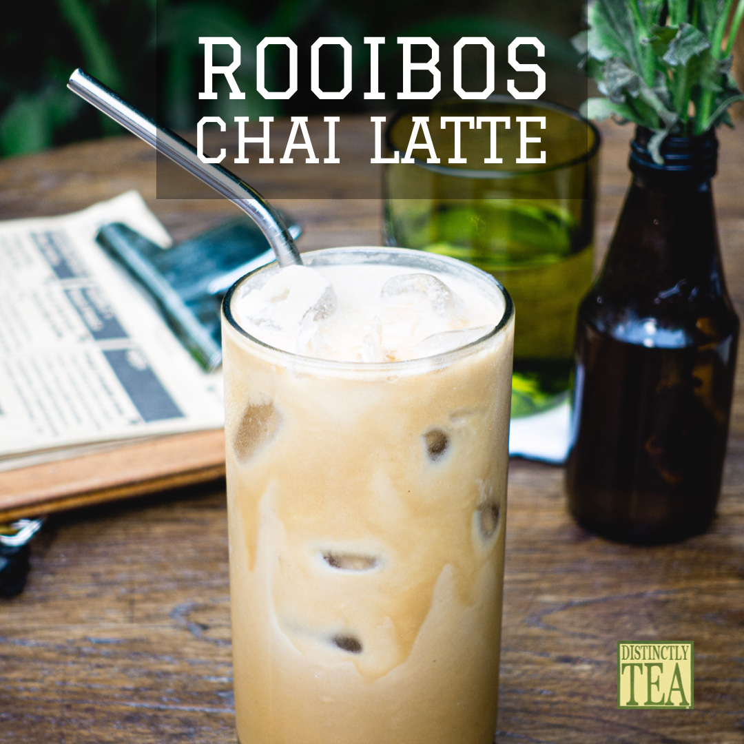 rooibos chat latte from distinctly tea