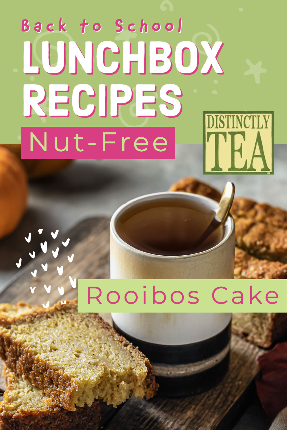 Rooibos cake recipe great for school lunches distinctly tea inc