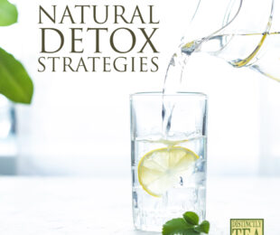 natural detox strategies distinctly tea